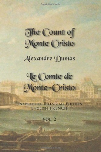 Cover for Alexandre Dumas · The Count of Monte Cristo: Unabridged Bilingual Edition, English-french, Vol. 2 (Paperback Book) (2014)