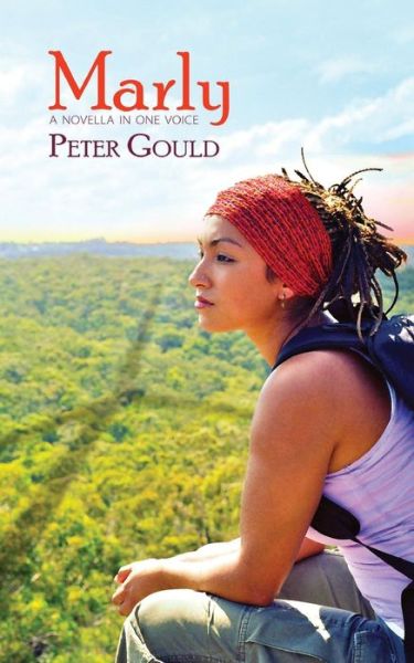 Marly - Peter Gould - Books - Green Writers Press - 9780996135719 - November 16, 2015