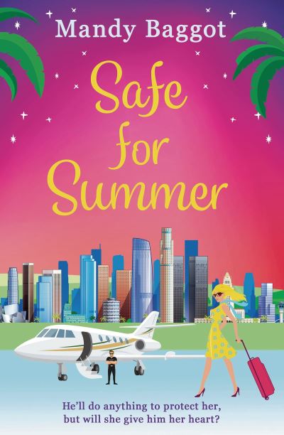 Cover for Mandy Baggot · Safe for Summer (Paperback Book) (2020)