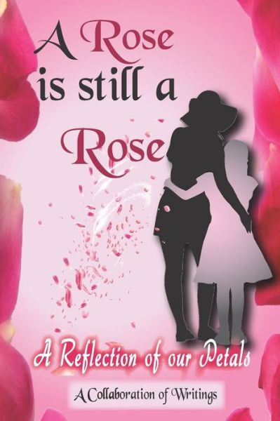 Cover for Latrese Atkins Weathersby · A Rose is Still A Rose (Paperback Book) (2019)