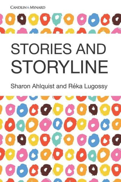 Cover for Sharon Ahlquist · Stories and Storyline (Paperback Book) (2019)