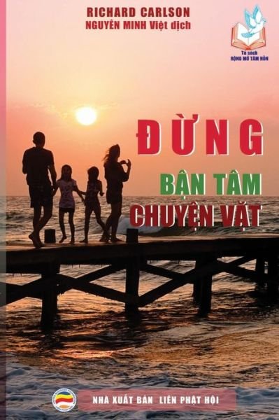 Cover for Nguyên Minh · &amp;#272; &amp;#7915; ng b&amp;#7853; n tam chuy&amp;#7879; n v&amp;#7863; t (Paperback Book) (2019)