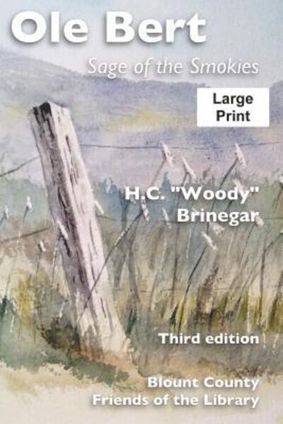 Cover for H C Woody Brinegar · Ole Bert (Large Print) (Paperback Book) (2019)