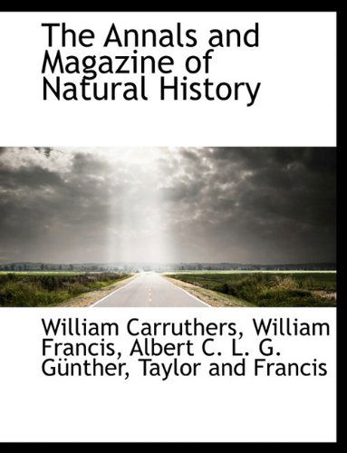 Cover for William Francis · The Annals and Magazine of Natural History (Paperback Book) (2010)