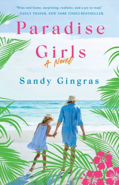 Cover for Sandy Gingras · Paradise Girls: A Novel (Paperback Book) (2022)