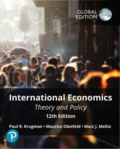 International Economics: Theory and Policy, Global Edition - Paul Krugman - Boeken - Pearson Education Limited - 9781292409719 - 8 februari 2022