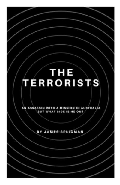 Terrorists - James Seligman - Books - Draft2Digital - 9781393140719 - September 25, 2020