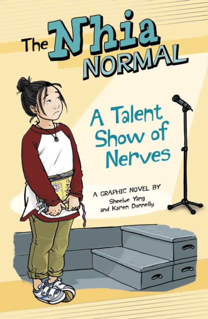 Cover for Sheelue Yang · A Talent Show of Nerves - The Nhia Normal (Taschenbuch) (2025)