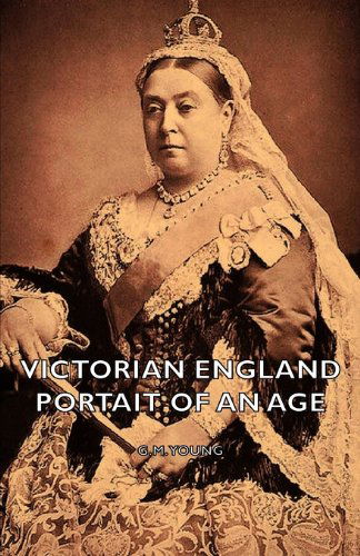 Cover for G. M. Young · Victorian England - Portait of an Age (Paperback Book) (2007)