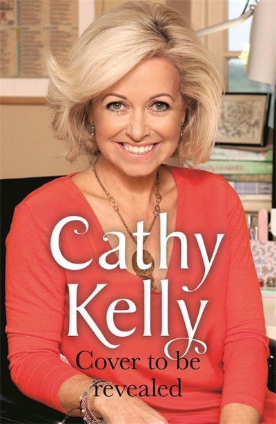 Cover for Cathy Kelly · The Year that Changed Everything (Hardcover Book) (2018)