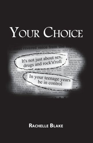 Cover for Rachelle Blake · Your Choice (Paperback Book) (2006)