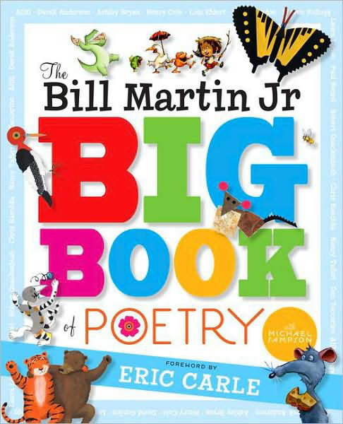 Cover for Martin, Bill, Jr. · The Bill Martin Jr Big Book of Poetry (Innbunden bok) (2008)