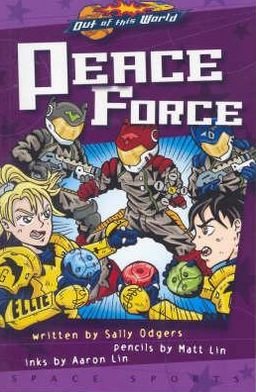 Cover for Macmillan · Peace Force  (Graphic Novel) (Paperback Bog) (2007)