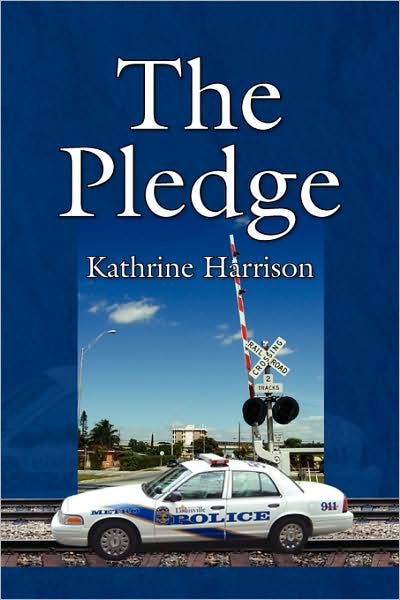 Cover for Kathrine Harrison · The Pledge (Paperback Book) (2008)