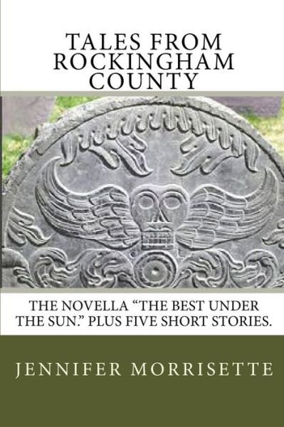 Cover for Jennifer Morrisette · Tales from Rockingham County (Paperback Bog) (2008)
