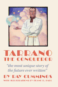 Cover for Ray Cummings · Tarrano the Conqueror (Paperback Book) (2008)