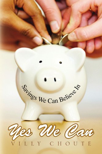 Cover for Villy Choute · Yes We Can: Savings We Can Believe in (Paperback Book) (2009)
