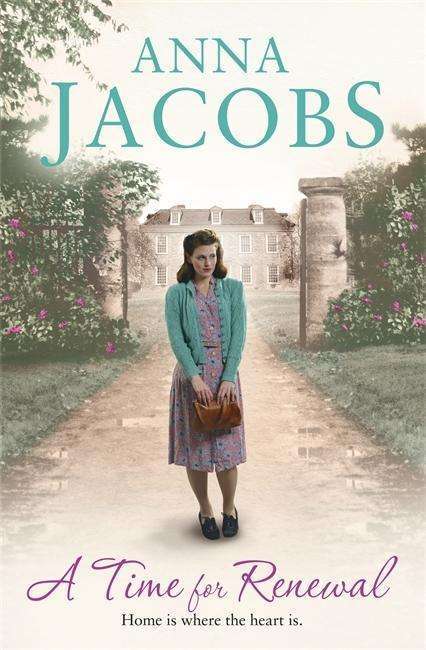 Cover for Anna Jacobs · A Time for Renewal: Book Two in the the gripping, uplifting Rivenshaw Saga set at the close of World War Two - Rivenshaw Saga (Hardcover Book) (2015)