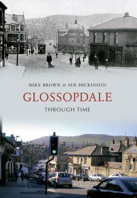 Cover for Mike Brown · Glossopdale Through Time - Through Time (Paperback Book) (2012)