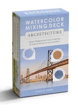 Cover for Evans, Charles (Author) · Watercolor Mixing Deck: Architecture: Quick Reference Color Palettes to Use at Home or on Location (Orakelkort/tarotkort) (2025)