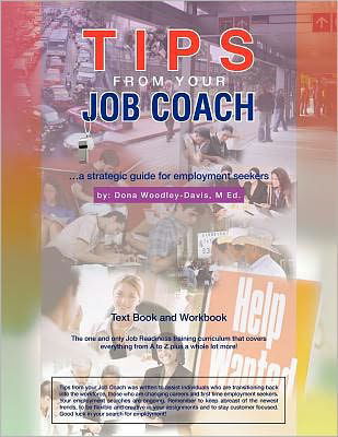 Cover for Dona Woodley Ed · Tips from Your Job Coach (Pocketbok) (2010)