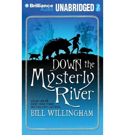 Down the Mysterly River - Bill Willingham - Audio Book - Brilliance Audio - 9781469201719 - 25. september 2012