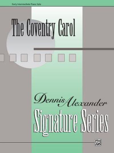 Cover for Dennis Alexander · The Coventry Carol (Paperback Book) (1994)