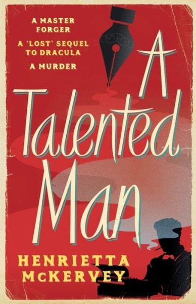 Cover for Henrietta McKervey · A Talented Man: A gripping suspense novel about a lost sequel to Dracula (Paperback Book) (2020)