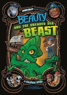 Cover for Louise Simonson · Beauty and the Dreaded Sea Beast: A Graphic Novel - Far Out Fairy Tales (Paperback Bog) (2020)