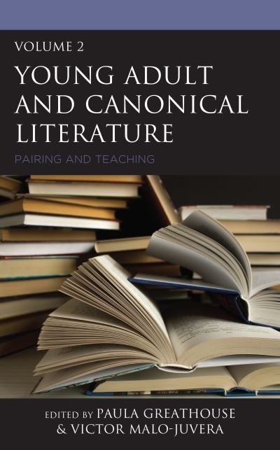 Young Adult and Canonical Literature: Pairing and Teaching -  - Bøger - Rowman & Littlefield - 9781475860719 - 10. februar 2021