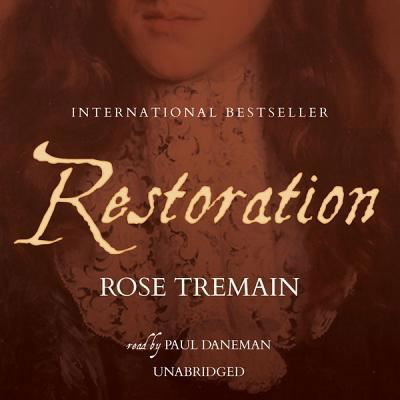 Cover for Rose Tremain · Restoration (CD) (2013)