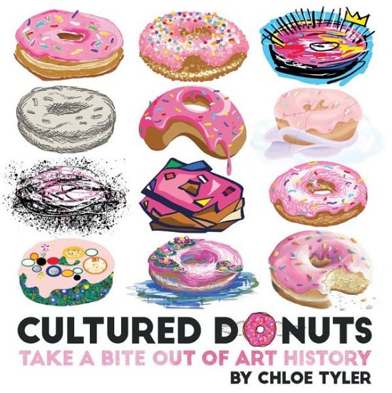 Cover for Chloe Tyler · The Cultured Donut (Inbunden Bok) (2022)