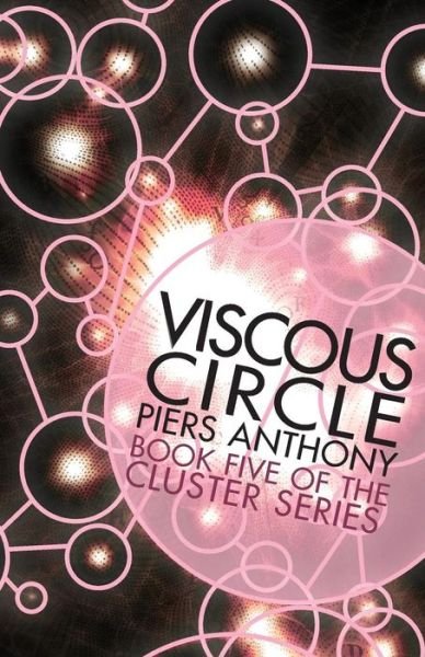 Cover for Piers Anthony · Viscous Circle - Cluster (Paperback Bog) (2014)