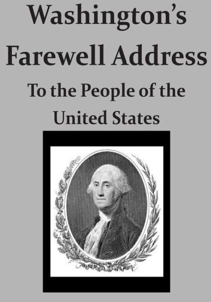 Cover for George Washington · Washington's Farewell Address to the People of the United States (Pocketbok) (2014)