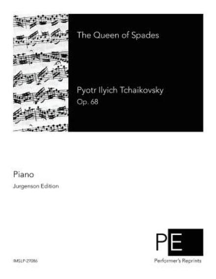 Cover for Pyotr Tchaikovsky · The Queen of Spades (Taschenbuch) (2015)