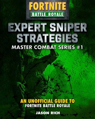 Expert Sniper Strategies: An Unofficial Guide to Fortnite Battle Royale - Fortnite Battle Royale: Master Combat - Jason R. Rich - Books - Skyhorse Publishing - 9781510749719 - June 13, 2019