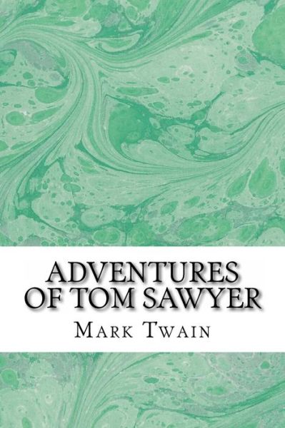 Adventures of Tom Sawyer: (Mark Twain Classics Collection) - Mark Twain - Books - Createspace - 9781511429719 - March 24, 2015
