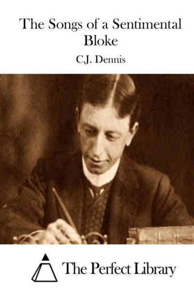 Cover for C J Dennis · The Songs of a Sentimental Bloke (Paperback Bog) (2015)