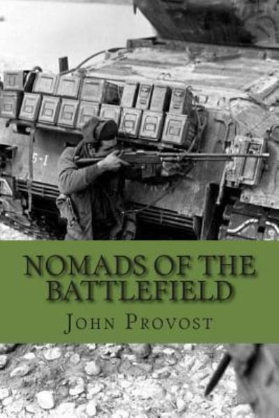Cover for MAJ John G. Provost · Nomads of the Battlefield : Ranger Companies in the Korean War, 1950-1951 (Pocketbok) (1989)