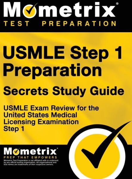 Cover for Mometrix Medical Licensing Test Team · USMLE Step 1 Preparation Secrets Study Guide (Hardcover Book) (2015)