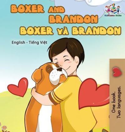 Cover for Kidkiddos Books · Boxer and Brandon (Hardcover Book) (2018)