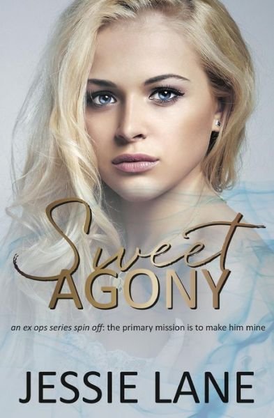 Cover for Jessie Lane · Sweet Agony (Paperback Book) (2016)