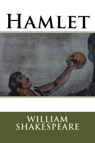 Hamlet - William Shakespeare - Libros - Createspace Independent Publishing Platf - 9781533353719 - 14 de junio de 2016