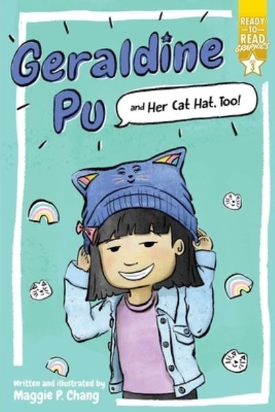 Cover for Maggie P. Chang · Geraldine Pu and Her Cat Hat, Too! (Book) (2022)