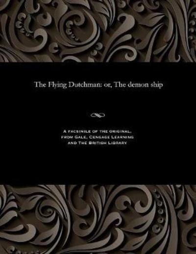 Cover for The Flying Dutchman (Paperback Bog) (1901)