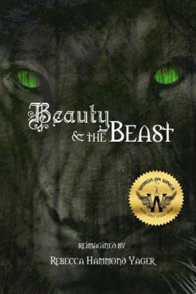 Cover for Rebecca Hammond Yager · Beauty &amp; the Beast (Paperback Book) (2016)