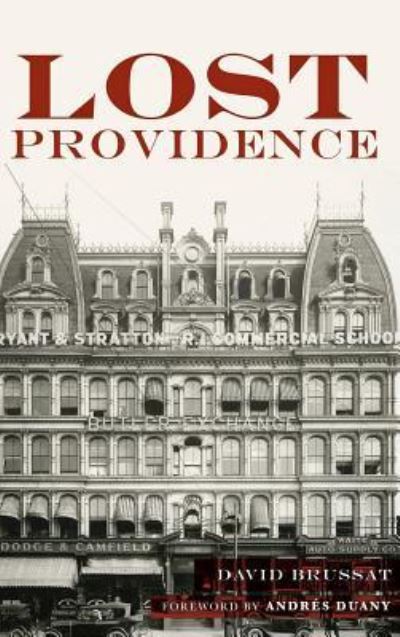 Cover for David Brussat · Lost Providence (Hardcover Book) (2017)