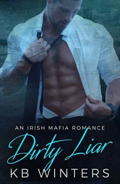 Cover for Kb Winters · Dirty Liar (Pocketbok) (2017)