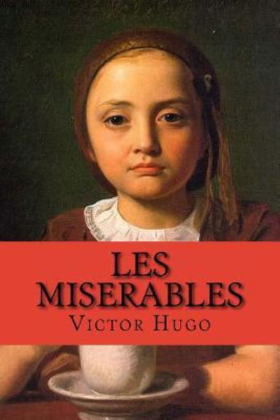 Cover for Victor Hugo · Les Miserables (Complete Saga 5 in 1) (English Edition) (Taschenbuch) [English edition] (2017)