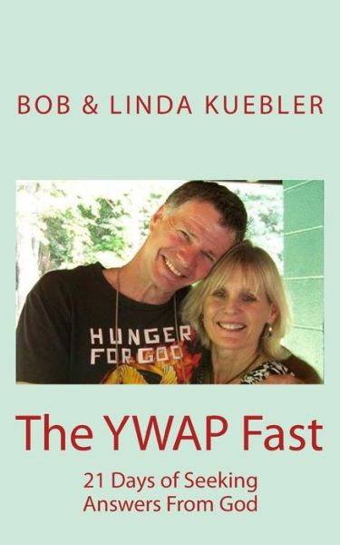 Cover for Linda Kuebler · The YWAP Fast (Paperback Book) (2017)